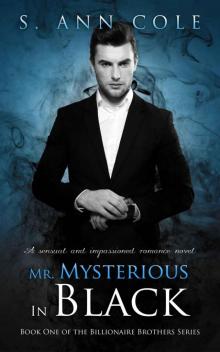 Mr. Mysterious In Black Read online