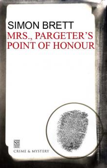 Mrs. Pargeter's Point of Honour Read online