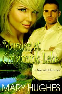 Murder at Chipmunk Lake Read online