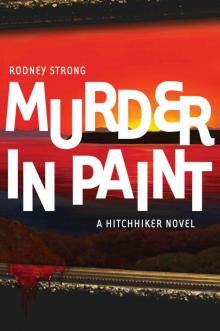 Murder in Paint (Hitchhiker Book 1) Read online