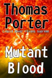 Mutant Blood Read online