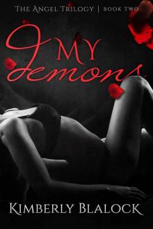 My Demons (The Angel Trilogy #2) Read online