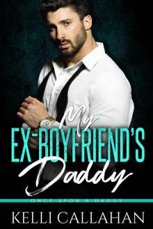 My Ex Boyfriend’s Daddy Read online