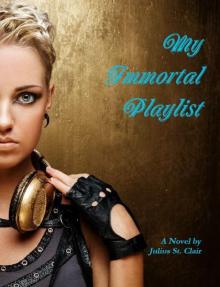 My Immortal Playlist (The Siren Collection #1) Read online