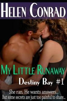 My Little Runaway (Destiny Bay) Read online