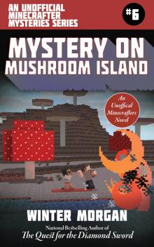Mystery on Mushroom Island Read online