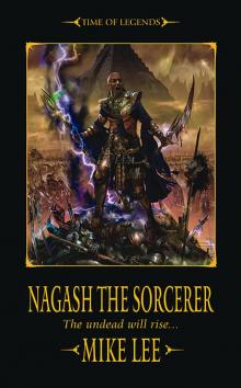 [Nagash 01] - Nagash the Sorcerer