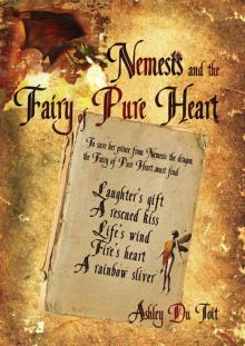 Nemesis and the Fairy of Pure Heart Read online