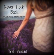Never Look Back (Counting Stars Book 1) Read online