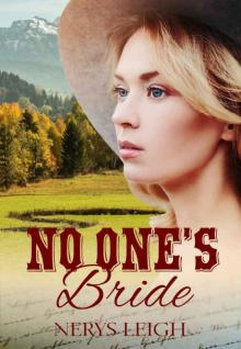 No One's Bride (Escape to the West Book 1) Read online