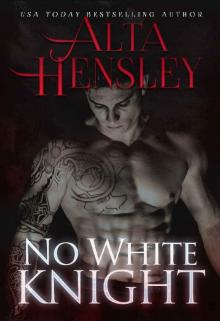 No White Knight: A Dark Romance Read online