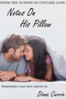 Notes on His Pillow Read online