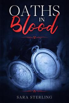 Oaths in Blood: A Gothic Novella Read online