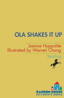 Ola Shakes It Up Read online