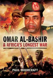 Omar Al-Bashir and Africa's Longest War