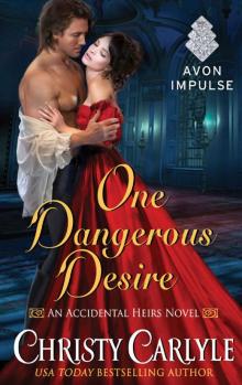One Dangerous Desire (Accidental Heirs) Read online