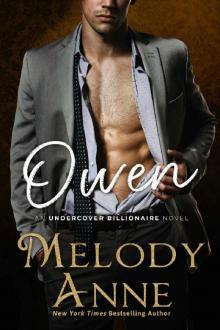 Owen (Undercover Billionaire Book 3) Read online