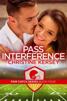 Pass Interference (Fair Catch Series, Book Four) Read online