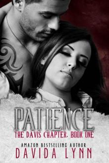 Patience: Biker Romance (The Davis Chapter Book 1) Read online