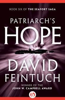 Patriarch's Hope (The Seafort Saga Book 6) Read online