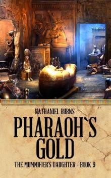 Pharaoh's Gold Read online