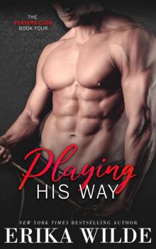 Playing His Way Read online