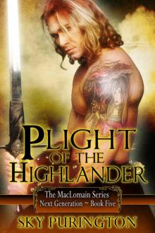 Plight of the Highlander (The MacLomain Series: Next Generation Book 5) Read online