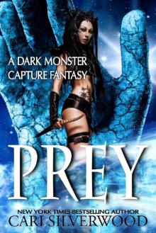 Prey (Dark Monster Fantasy Book 1) Read online