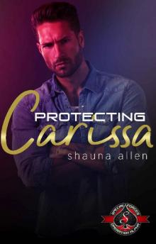 Protecting Carissa (Special Forces: Operation Alpha) Read online