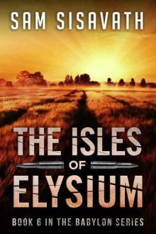 Purge of Babylon (Book 6): The Isles of Elysium