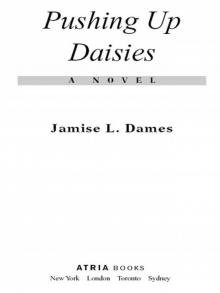 Pushing Up Daisies Read online