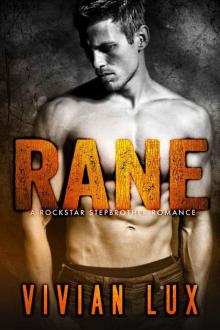 RANE: A Rockstar Stepbrother Romance Read online