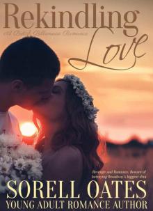 Rekindling Love (British Billionaires Series) Read online