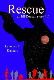 Rescue (an Ell Donsaii story #11) Read online