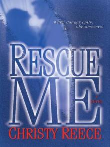 Rescue Me: A Novel Read online