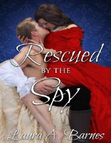 Rescued By the Spy Read online