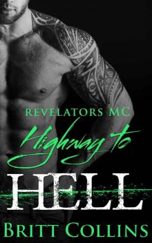 Revelators MC: Highway To Hell Read online