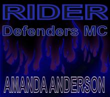 Rider (Defenders M.C. Book 3)