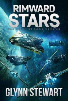 Rimward Stars (Castle Federation Book 5)