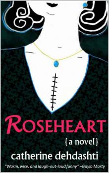 Roseheart