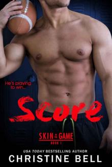 Score (Skin in the Game Book 1) Read online