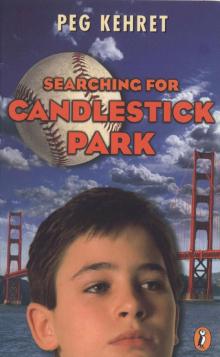Searching for Candlestick Park Read online