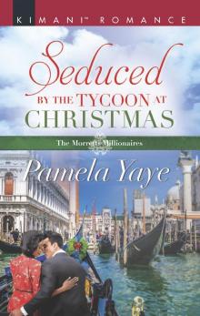 Seduced by the Tycoon at Christmas Read online