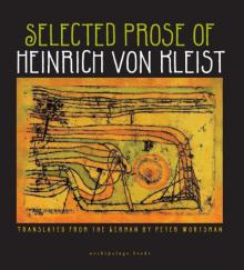 Selected Prose of Heinrich Von Kleist Read online