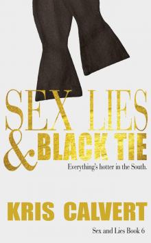 Sex, Lies & Black Tie Read online