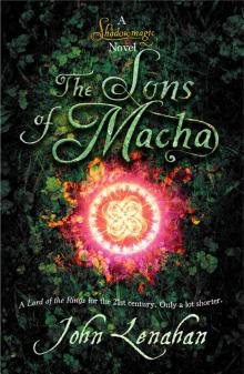 Shadowmagic - Sons of Macha Read online