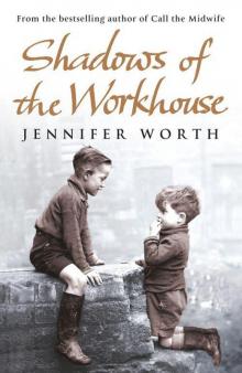 Shadows of the Workhouse Read online
