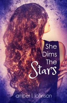 She Dims the Stars Read online