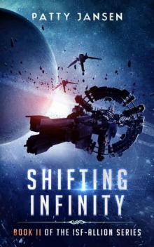 Shifting Infinity (ISF-Allion Book 2) Read online