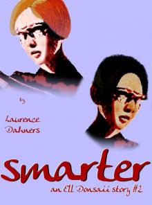 Smarter (an Ell Donsaii story #2) Read online